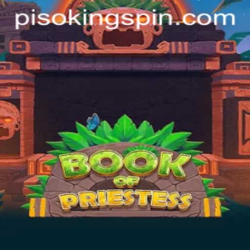 Unveiling the Mysteries of BookOfPriestess: A New Era of Strategy Games with a PISO KING Twist