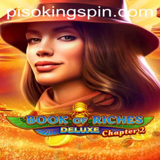 Exploring Book of Riches Deluxe Chapter 2: The Rise of PISO KING