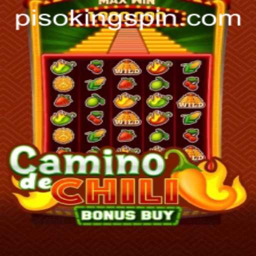 Exploring the World of CaminodeChiliBonusBuy and the Rise of PISO KING