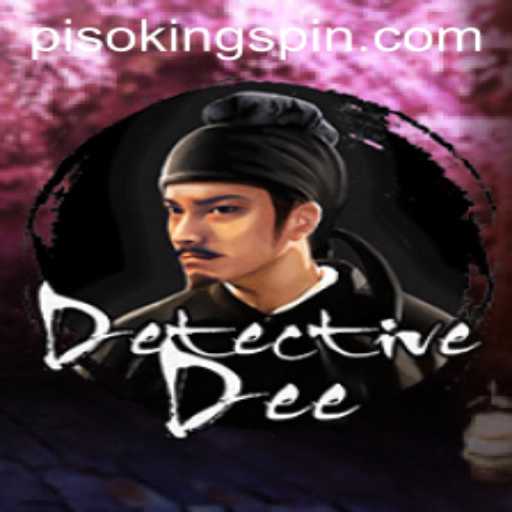 Unraveling the Mystery of 'DetectiveDee' and the Alluring Quest for 'PISO KING'