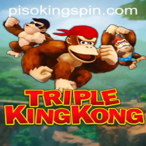 TripleKingKong: Unleash the Power of PISO KING