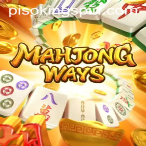 Exploring Mahjong Ways and the Influence of PISO KING