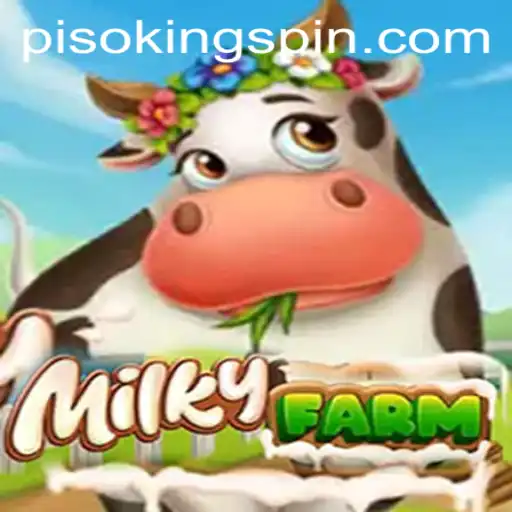 Discover the Whimsical World of MilkyFarm and the Legendary PISO KING