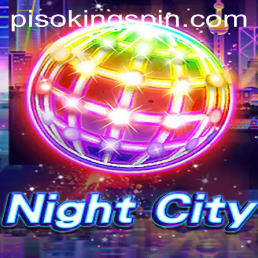 Exploring NightCity: A Dive into Urban Strategy and the Reign of PISO KING