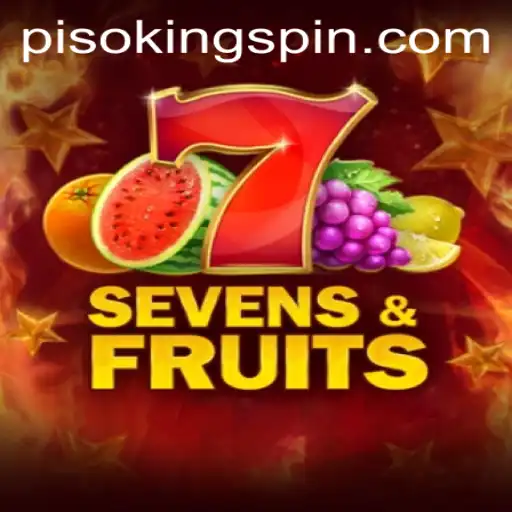 SevensFruits: Exploring the Game with a Twist of PISO KING