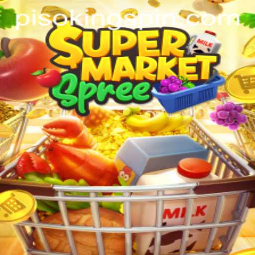 Discover the Thrills of SupermarketSpree in the World of PISO KING