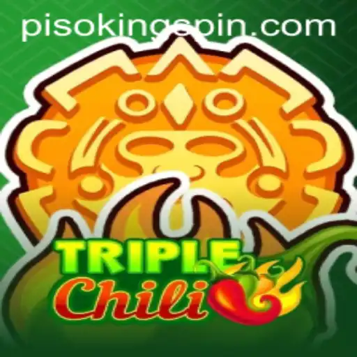 Discover TripleChili: The New Gaming Sensation in the World of PISO KING